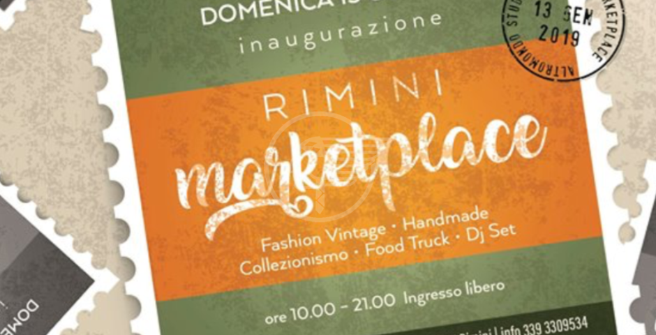 DALLE ORE 10 DI DOMENICA 13 GENNAIO INAUGURA RIMINI MARKETPLACE DALLE ORE 10 DI DOMENICA 13 GENNAIO INAUGURA RIMINI MARKETPLACE