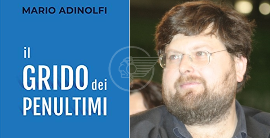 "Il Grido dei Penultimi", Adinolfi ha presentato il libro sui temi post Covid "Il Grido dei Penultimi", Adinolfi ha presentato il libro sui temi post Covid