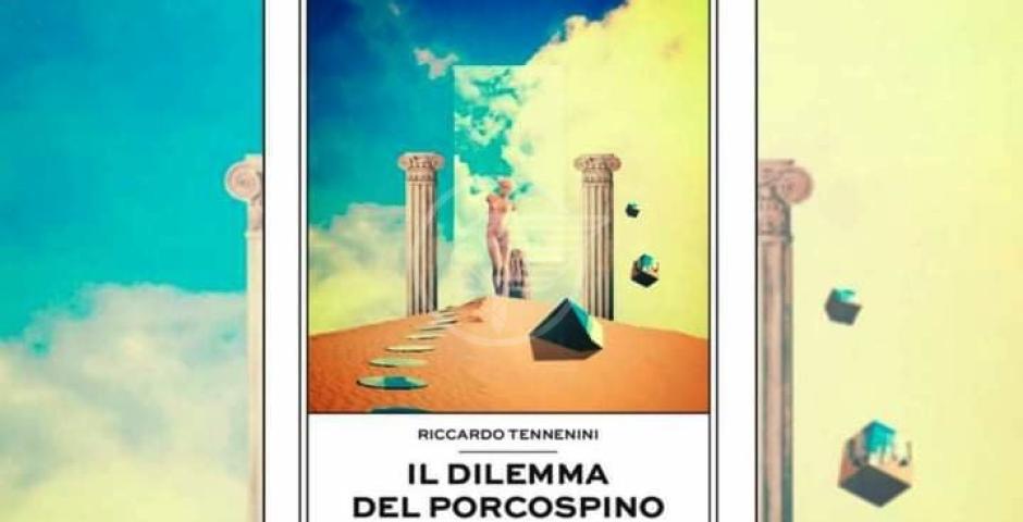 Tennenini presenta domenica il suo libro "Il dilemma del porcospino" Tennenini presenta domenica il suo libro "Il dilemma del porcospino"