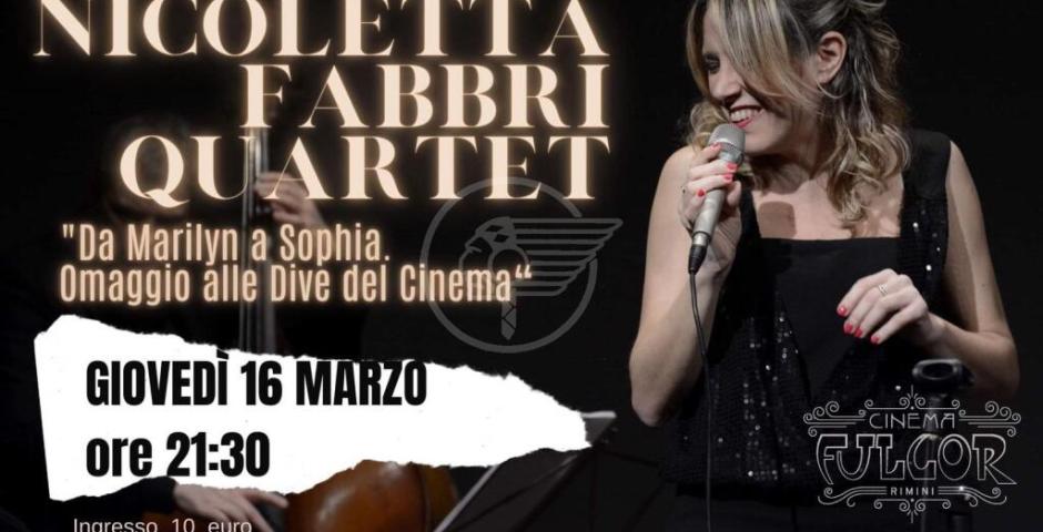 La grande Nicoletta Fabbri e il suo gruppo dal vivo il 16 marzo, al cinema Fulgor, all'interno del cartellone “L’Otto sempre” La grande Nicoletta Fabbri e il suo gruppo dal vivo il 16 marzo, al cinema Fulgor, all'interno del cartellone “L’Otto sempre”