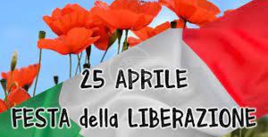 “25 aprile: festa della Costituzione e delle libertà democratiche per un paese finalmente unito “ “25 aprile: festa della Costituzione e delle libertà democratiche per un paese finalmente unito “