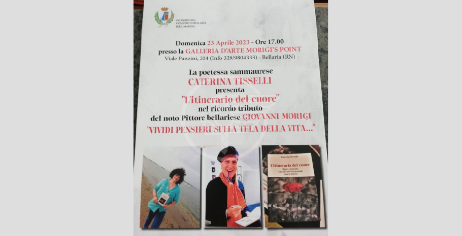 Domenica alla Galleria d'Arte Morigi's Point la poetessa Tisselli presenta "L'itinerario del cuore" Domenica alla Galleria d'Arte Morigi's Point la poetessa Tisselli presenta "L'itinerario del cuore"