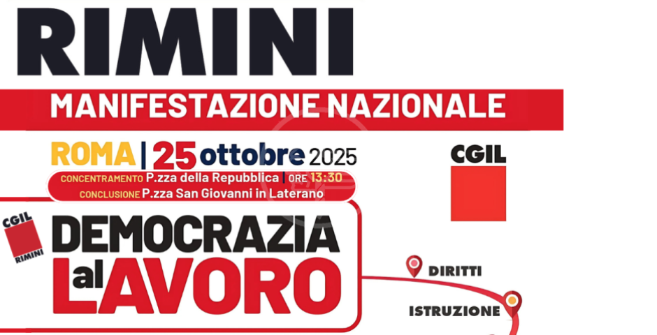 Cgil Rimini: sabato 25 ottobre a Roma in piazza San Giovanni per cambiare le politiche economiche e sociali del Governo Cgil Rimini: sabato 25 ottobre a Roma in piazza San Giovanni per cambiare le politiche economiche e sociali del Governo