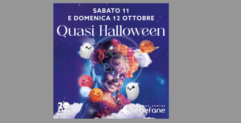 A Le Befane Shopping Centre Halloween... arriva prima! Sabato 11 e domenica 12 ottobre 2025 due pomeriggi da brivido!! A Le Befane Shopping Centre Halloween... arriva prima! Sabato 11 e domenica 12 ottobre 2025 due pomeriggi da brivido!!