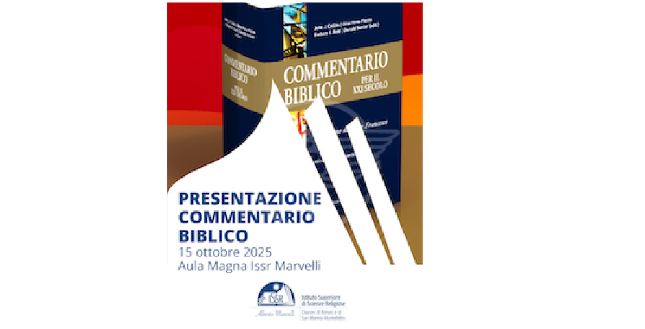 Presentato a Rimini mercoledì 15 ottobre alle 20,45, presso l’Aula Magna dell’Istituto “A. Marvelli”, il “Commentario biblico per il XXI secolo” Presentato a Rimini mercoledì 15 ottobre alle 20,45, presso l’Aula Magna dell’Istituto “A. Marvelli”, il “Commentario biblico per il XXI secolo”